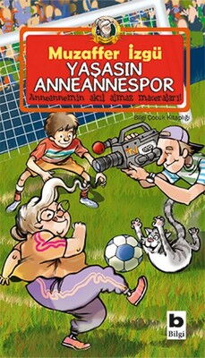 YAŞASIN ANNEANNESPOR