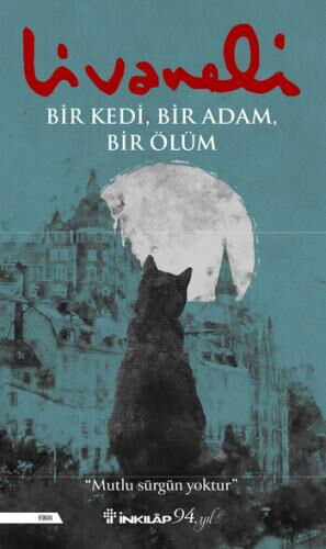 BİR KEDİ BİR ADAM BİR ÖLÜM