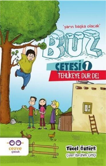 BUZ ÇETESİ 1 TEHLİKEYE DUR DE