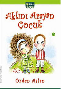 AKLINI ARAYAN ÇOCUK