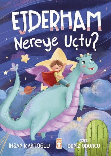 EJDERHAM NEREYE UÇTU