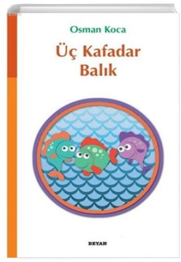 ÜÇ KAFADAR BALIK