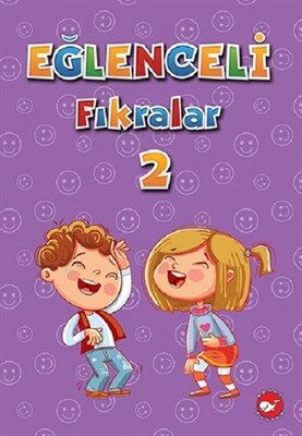 EĞLENCELİ FIKRALAR 2