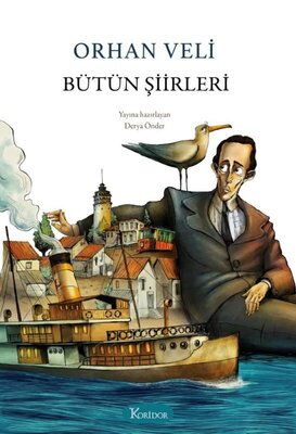 ORHAN VELİ BÜTÜN ŞİİRLER