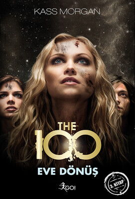 THE 100 EVE DÖNÜŞ