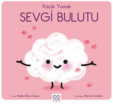 KÜÇÜK YUMAK SEVGİ BULUTU