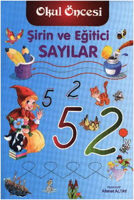 ŞİRİN VE EĞİTİCİ SAYILAR