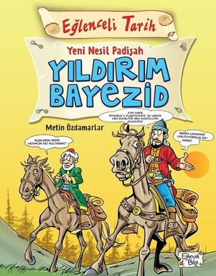 EĞLENCELİ TARİH 67 YILDIRIM BAYEZİD