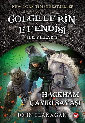 GÖLGELERİN EFENDİSİ İLK YILLAR 2  HACKHAM ÇAYIRI S