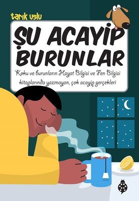 ŞU ACAYİP BURUNLAR