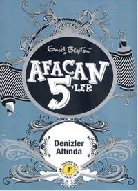 AFACAN 5 LER 12 DENİZLER ALTINDA