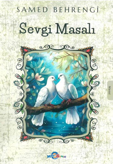 SEVGİ MASALI