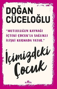 İÇİMİZDEKİ ÇOCUK #1