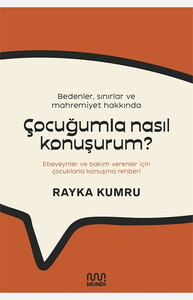 ÇOCUĞUMLA NASIL KONUŞURUM #1