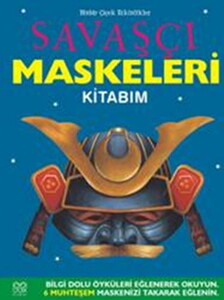 SAVAŞÇI MASKELERİ KİTABIM #1