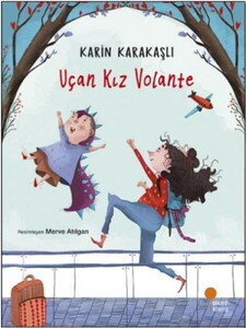 UÇAN KIZ VOLANTE #1
