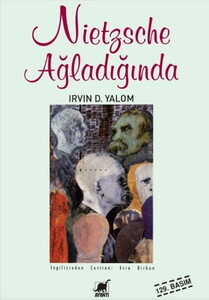 NİETZSCHE AĞLADIĞINDA #1