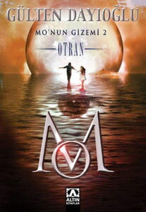 MO NUN GİZEMİ 2 OTRAN #1