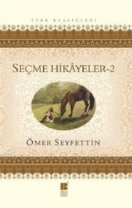 ÖMER SEYFETTİN SEÇME HİKAYELER 2 #1