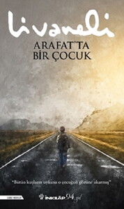ARAFTA BİR ÇOCUK #1