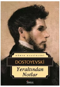 YERALTINDAN NOTLAR #1