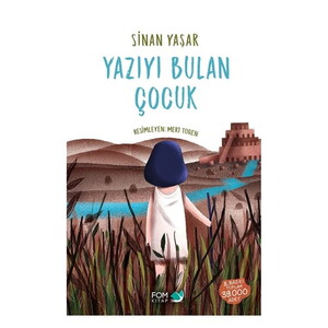 YAZIYI BULAN ÇOCUK #1