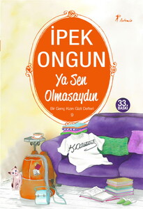 BİR GENÇ KIZ.9 YA SEN OLMASAYDIN #1