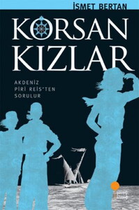 KORSAN KIZLAR #1